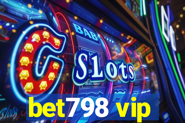 bet798 vip